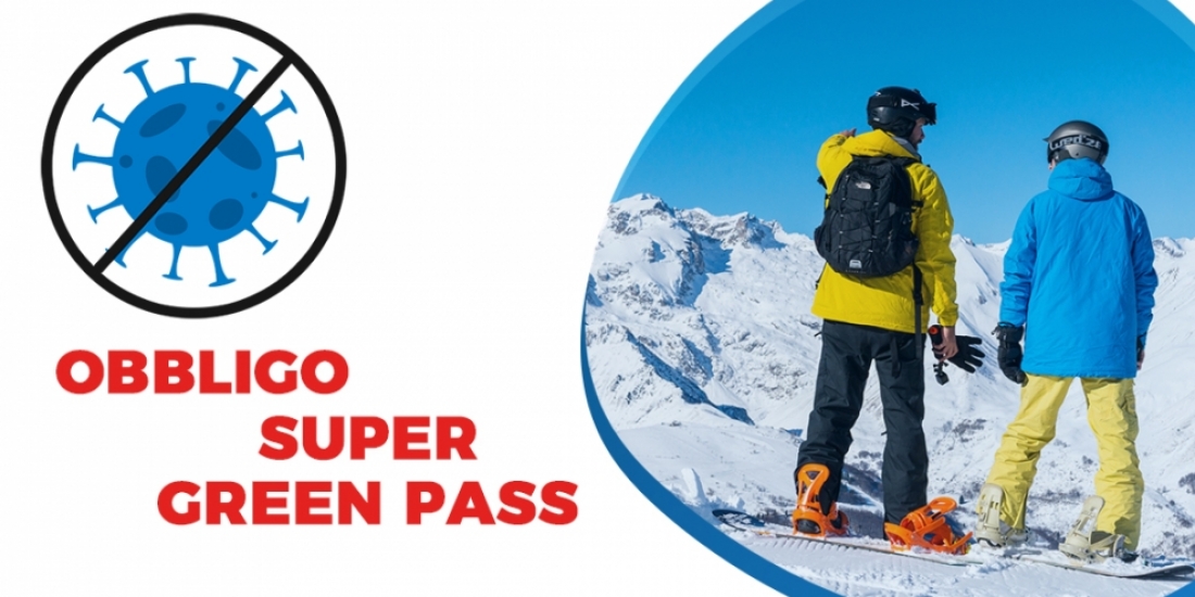 FROM 10 JANUARY, SUPER GREEN PASS TO ACCESS SKI LIFTS